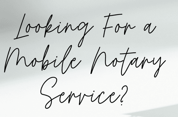 Mobile Notary Services