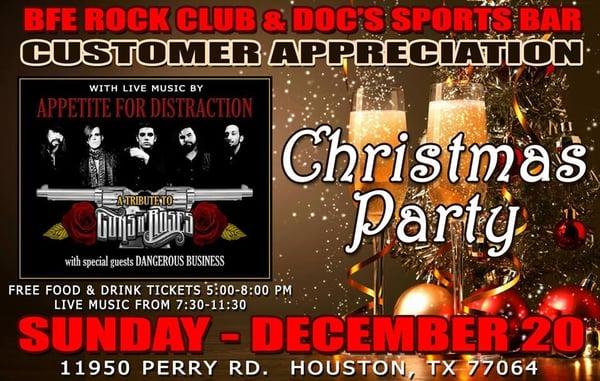 BFE Rock Club & Doc's Sports Bar Christmas Party! Doc's Sports Bar 11950 Perry Rd No Cover Free food/drink tickets 5-8 Live Music 7-11:30