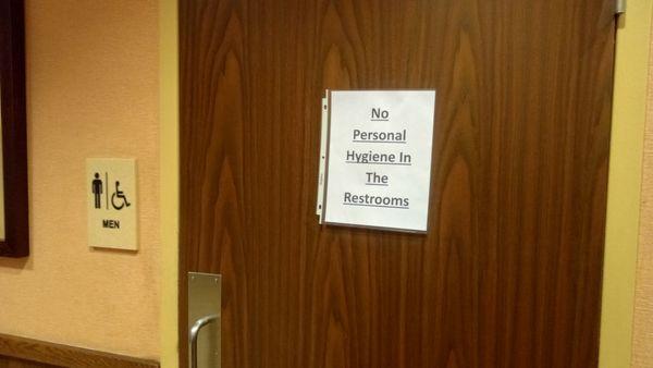 Sign on bathroom door of Arby's in Tomah, WI.