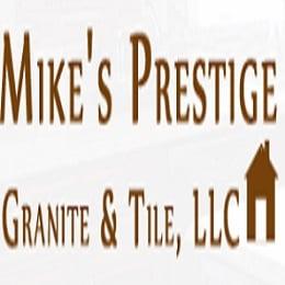 Mike's Prestige Granite & Tile