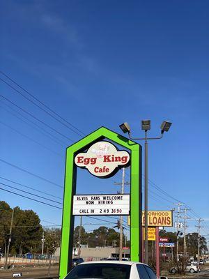 Egg King Cafe sign from Elvis Presley Blvd.  Stop here!!!!