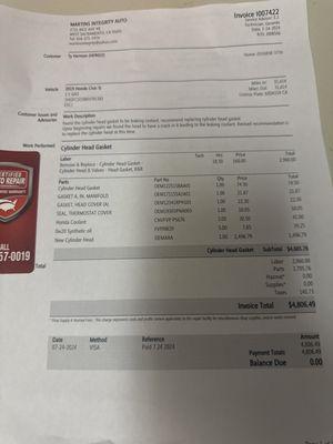 Final invoice for head and head gasket. Honda Marin is not willing to do anything about the issue