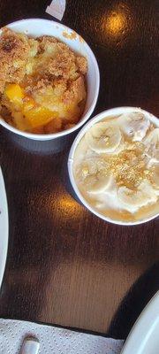 Peach cobbler  & banana pudding