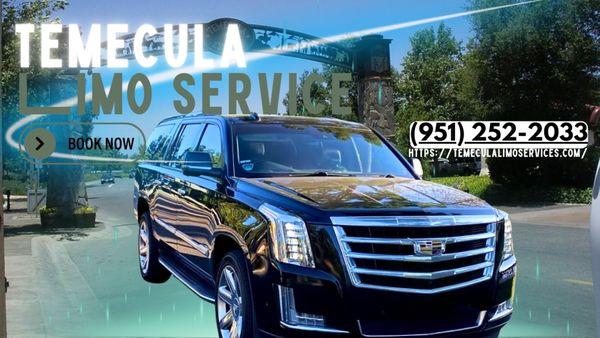 Temecula Limo Service in Temecula, California P - (951) 252-2033