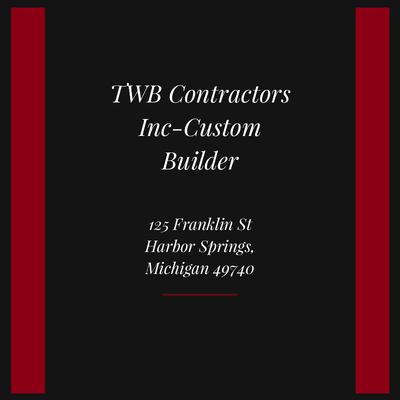 TWB Contractors Inc-Custom Builder