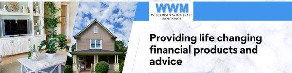 At Wisconsin Wholesale Mortgage, we're committed to helping you reach your goals, whether you're looking to buy your 1st home or refinance!