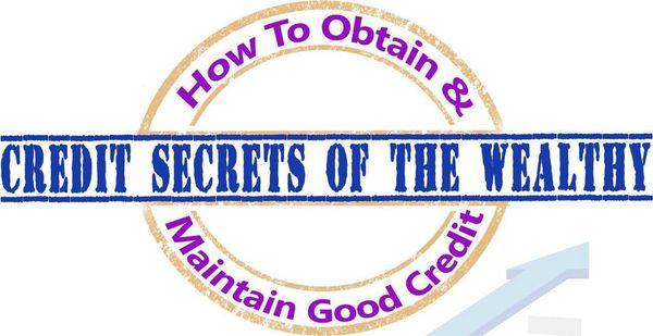 "Credit Secrets of the Wealthy"