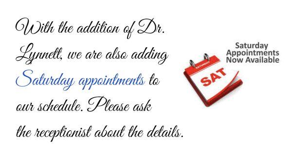 WE NOW HAVE SATURDAY APPOINTMENTS!!