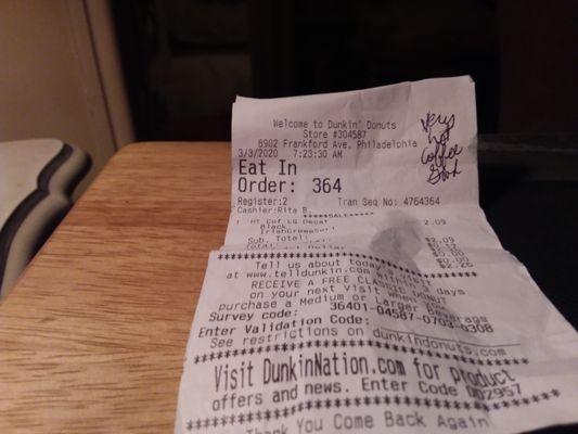 My Dunkin' receipt.