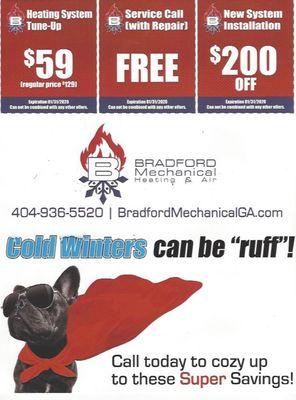 Don't let winter catch you unprepared! Call Bradford Mechanical to ensure your system will be prepared!