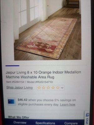 Lowes website offered this rug for sale. Lowes failed to honor thier website price in the Santa Maria store.