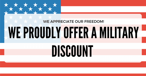 We offer a military discount!