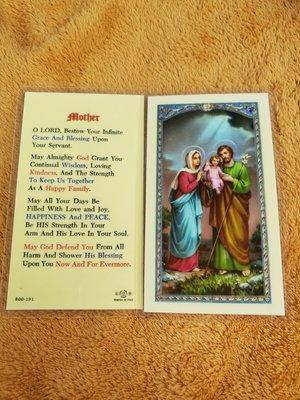 I bought 5 of these for Mother's Day gifts = The Holy Family on front, prayer on back @ .30 each.