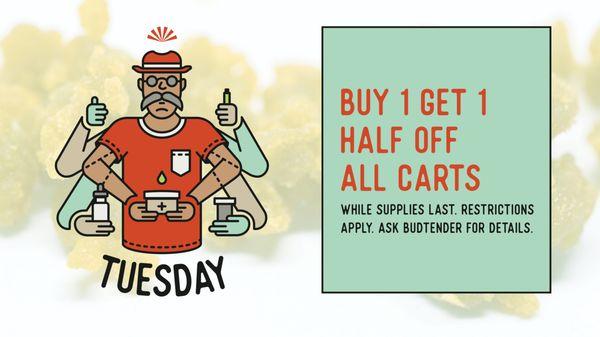 Tuesday: Buy 1 get 1 half off all carts