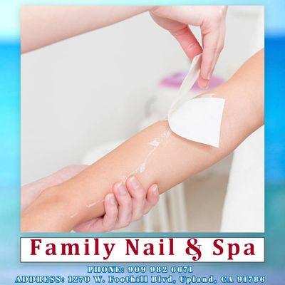 Waxing for the perfect skin at Family Nails & Spa!