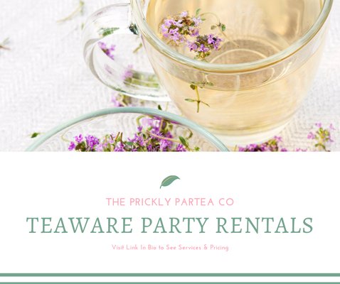 Teaware Party Rentals!