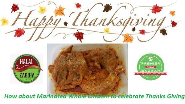 Not a fan of Turkey!! How about marinated whole chicken to celebrate Thanks Givingz