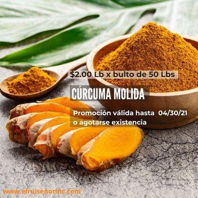 Cúrcuma Molida $2.00  $2.00 Lb x bulto de 50 Lbs  https://elruisenorinc.com/Shop/cont%C3%A1ctenos.html Precio por libra comprando bulto d