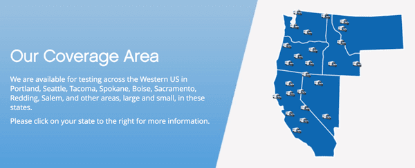 Our coverage area includes Oregon, Washington, California, Nevada, Idaho and Montana.