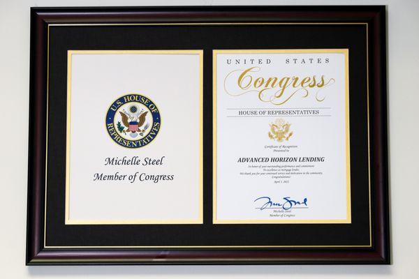 We are honored to share that Advanced Horizon Lending has been recognized by the Congress woman "Michelle Steel" .