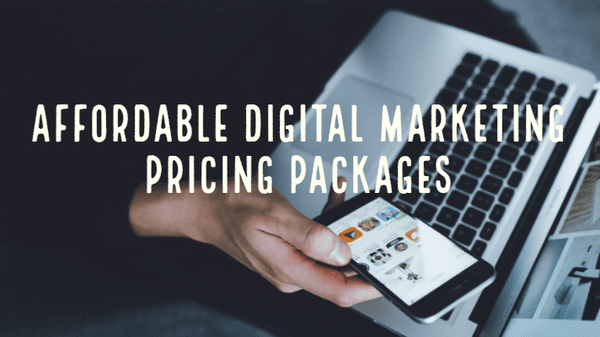 Affordable Digital Marketing Packages