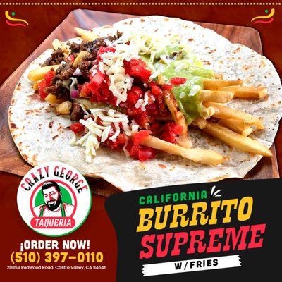 Try this giant burrito with carne asada, fries, guacamole, pico de gallo and cheese. Fill your day with flavor.