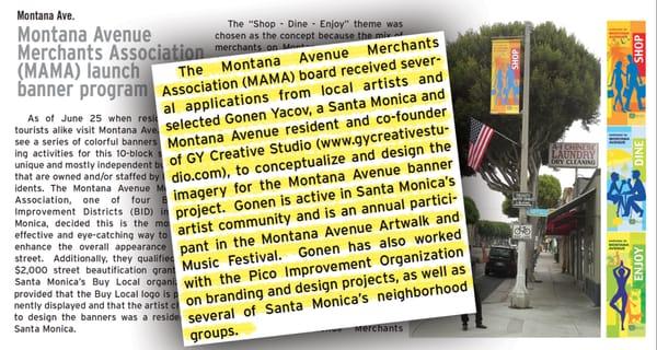 Montana Ave, Santa Monica: Local Banner Design Launch
 Designed by Gonen