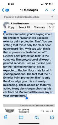 Emails between General Sales Mgr. and customer who paid cash and found from a reputable source no PPF on the car as advertised!