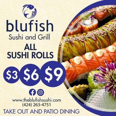 All Sushi Rolls $3 $6 $9