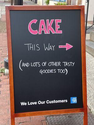 Cute sign outside - todays cake, muffin, cookie and scone flavors were listed on the other side.