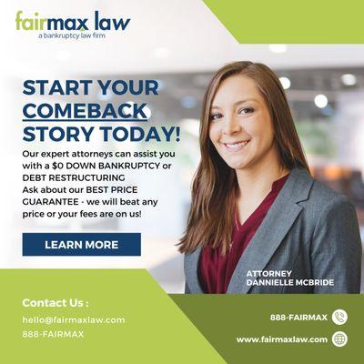 Start your comeback story today with Fairmax Law.