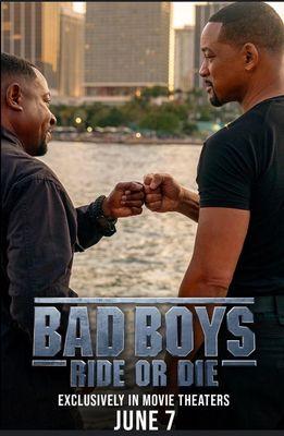 Bad Boys: Ride or Die.      7.16.24