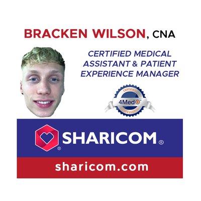 Bracken Wilson, Certified Medical Assistant and Patient Experience Manager, Sharicom Medical