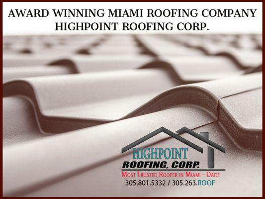 Highpoint Roofing Corp MIAMI ROOFING COMPANY