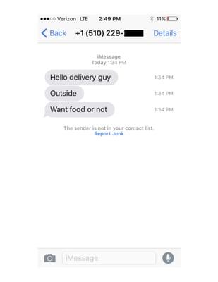 The rude text messages we received from the Masala Kitchen delivery person.