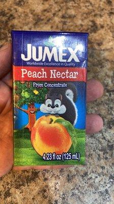 JUMEX juices. Peach and Guava are our favorites.