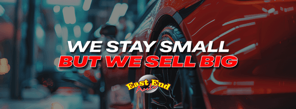 We stay small but we sell big! East End Auto offers an array of services!