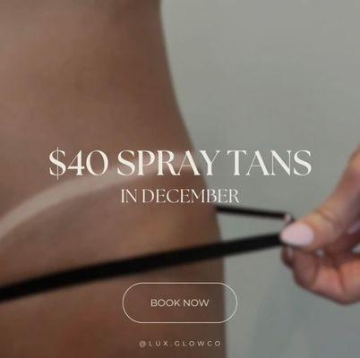 $40 spray tans in December at Honey Salon