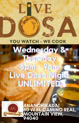 Live Unlimited Dosa Wednesday & Thursday