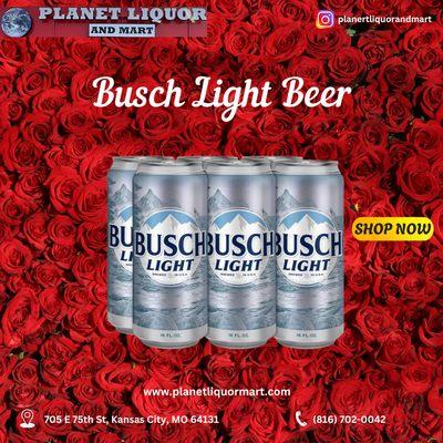 Busch Light Beer is now available at PLANET LIQUOR & MART in Kansas City, MO,