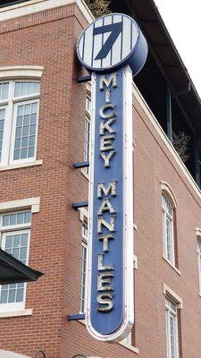 Mickey Mantle's Steakhouse is across the street