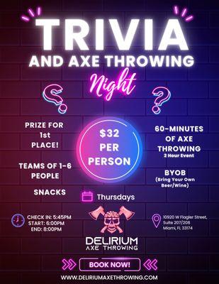 Come join us for our weekly Trivia and Axe Throwing night!