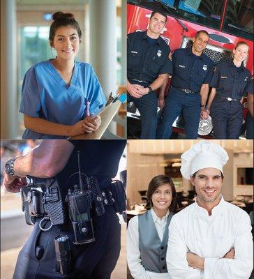 We service all professions from Hospitality to First Responders.