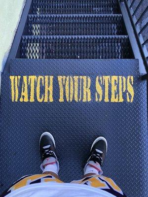 Watch your steps *7/31/21