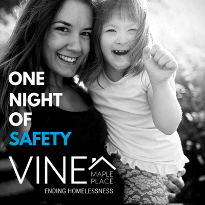 Each loan we do, Team Anderson donates one night a safety to a family through Vine Maple Place.