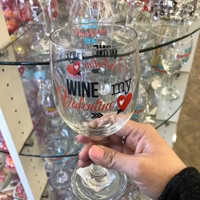 "Wine is my Valentine" lol