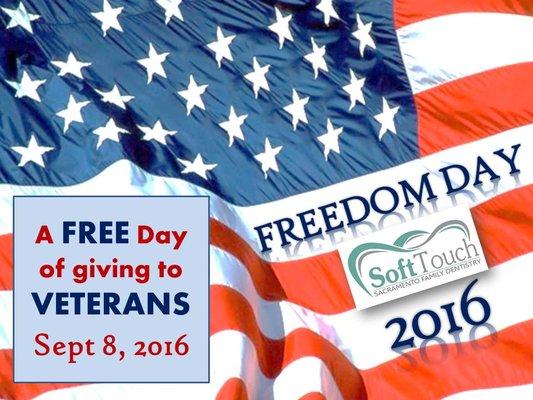 Freedom Day 2016 - Sept 8, 2016. We give FREE dentistry to veterans.