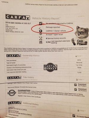 Damage report on Carfax not disclosed when I bought new.