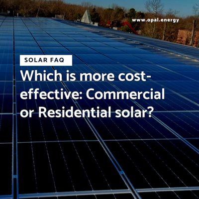 Commercial solar is actually THE MOST cost-effective and income-producing form of solar.