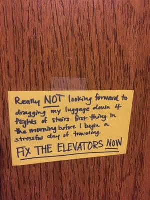 Elevators are consistently out of order